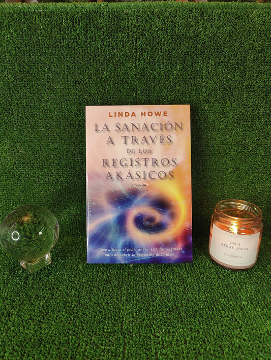 LA SANACIÓN A TRAVÉS DE LOS REGISTROS AKÁSHICOS