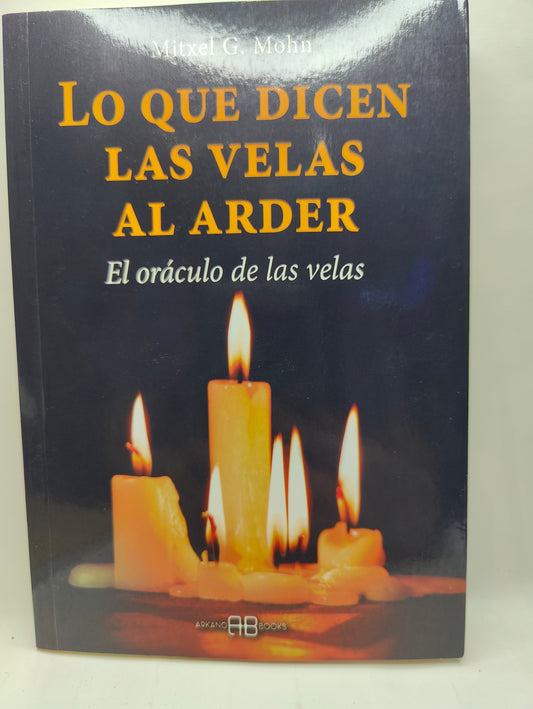 Lo que dicen las velas al arder